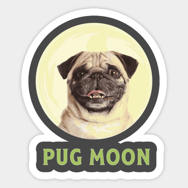 Pug Moon Funny Design for Pug Lovers Sticker by bbreidenbach